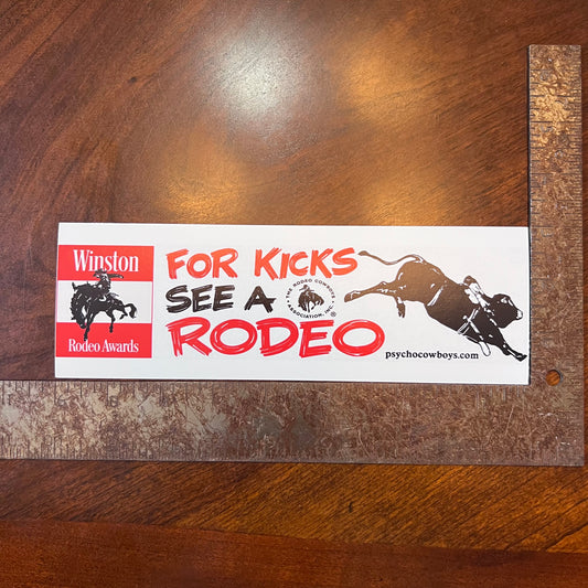 Winston For Kicks See A Rodeo Retro Country Bumper Sticker