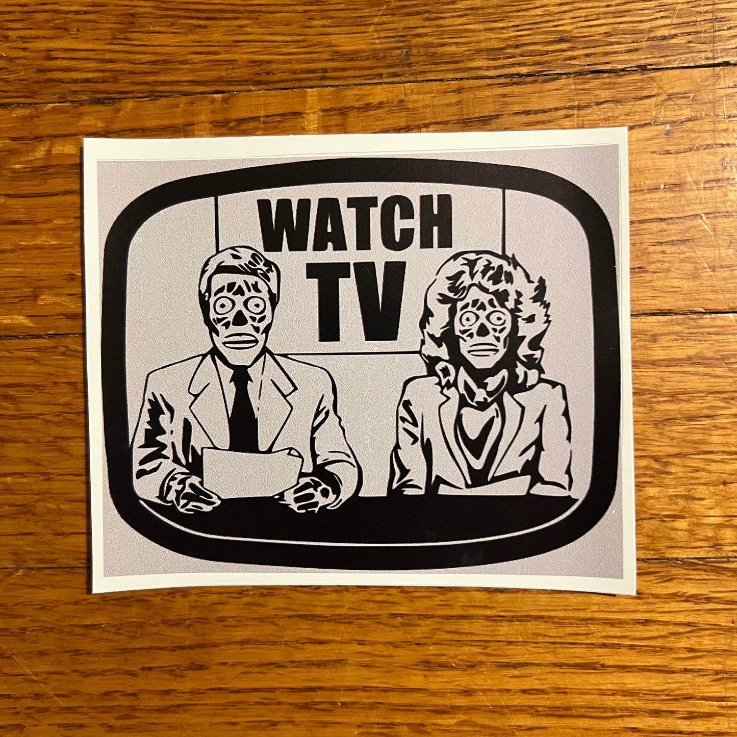 They Live WATCH TV Dystopian 1984 Bumper Sticker